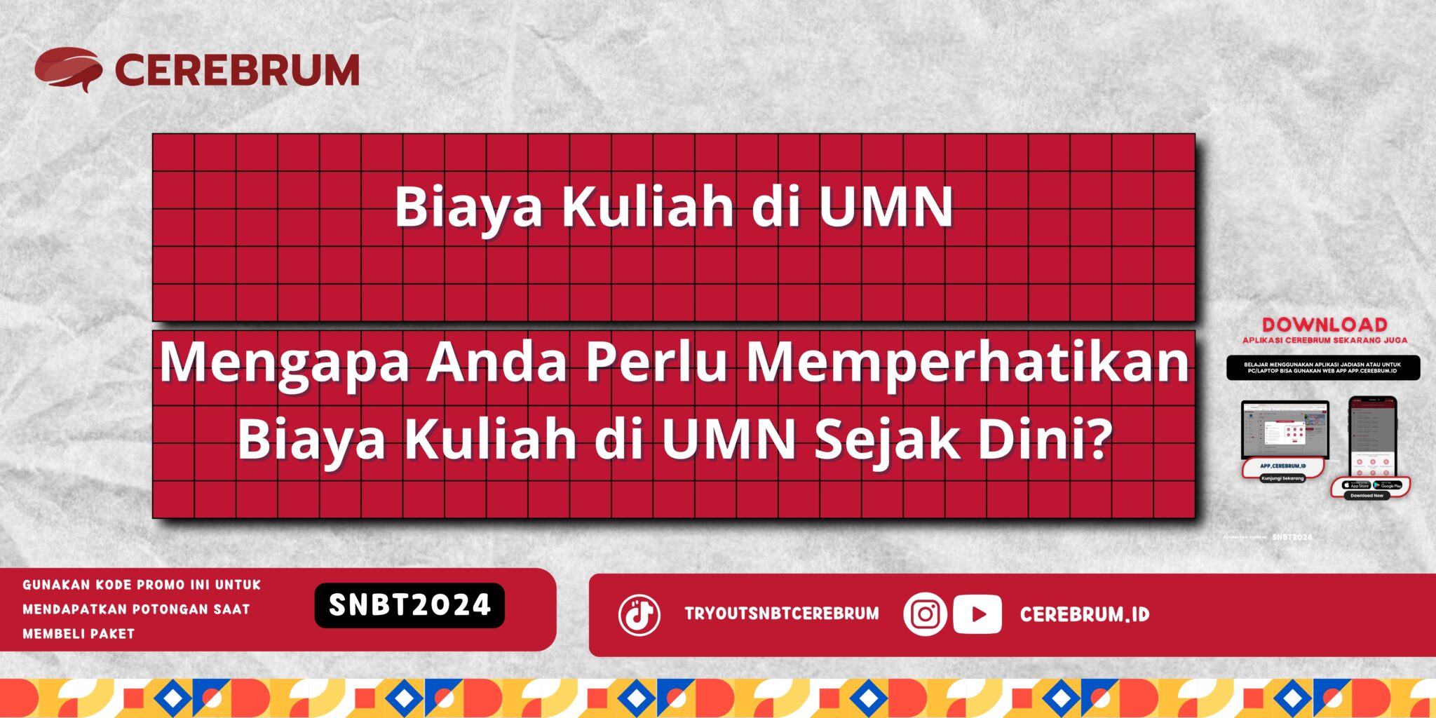 Biaya Kuliah di UMN Mengapa Anda Perlu Memperhatikan