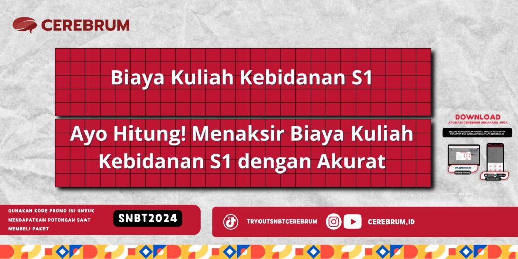 Biaya Kuliah Kebidanan S1 - Ayo Hitung! Menaksir Biaya Kuliah Kebidanan S1 dengan Akurat