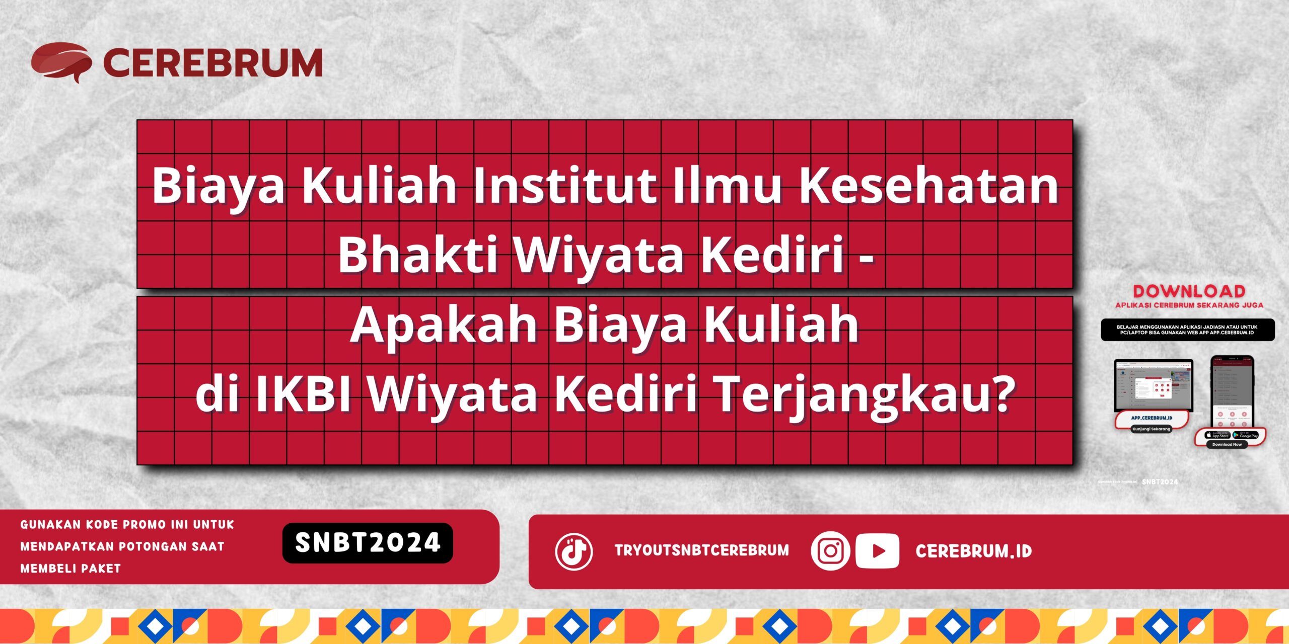 Biaya Kuliah Institut Ilmu Kesehatan Bhakti Wiyata Kediri - Apakah Biaya Kuliah di IKBI Wiyata Kediri Terjangkau?