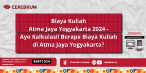 Biaya Kuliah Atma Jaya Yogyakarta 2024 - Ayo Kalkulasi! Berapa Biaya Kuliah di Atma Jaya Yogyakarta?