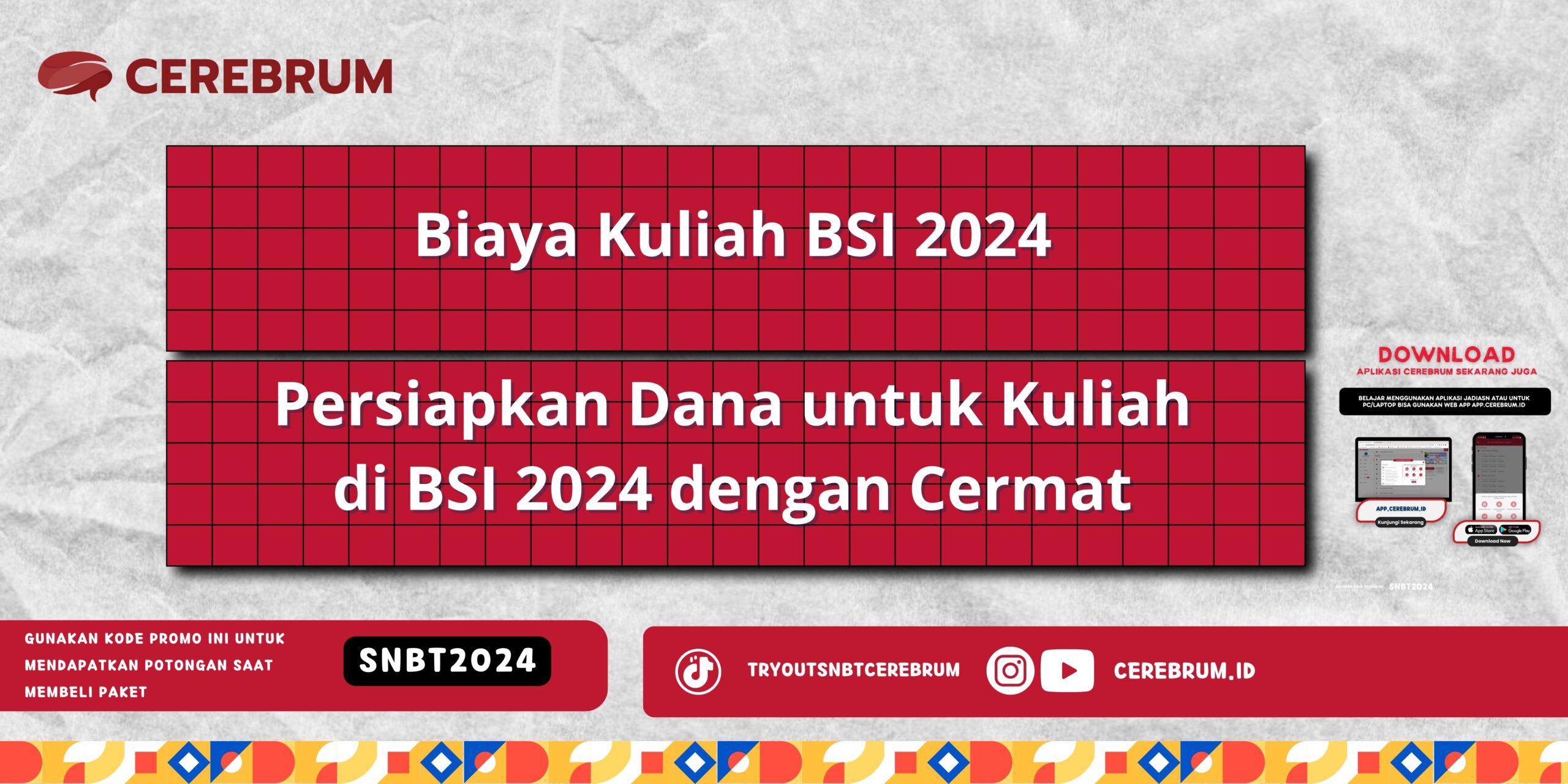 Biaya Kuliah BSI 2024 - Persiapkan Dana untuk Kuliah di BSI 2024 dengan Cermat