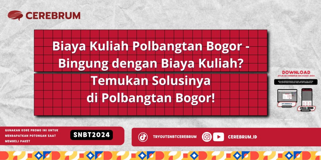 Biaya Kuliah Polbangtan Bogor - Bingung dengan Biaya Kuliah? Temukan Solusinya di Polbangtan Bogor!