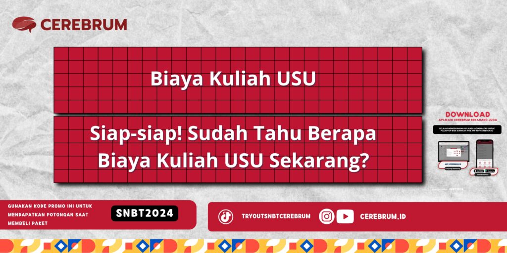 Biaya Kuliah USU - Siap-siap! Sudah Tahu Berapa Biaya Kuliah USU Sekarang?