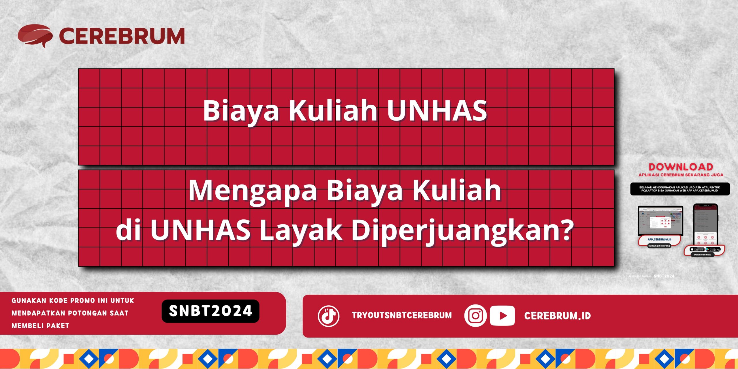 Biaya Kuliah UNHAS - Mengapa Biaya Kuliah di UNHAS Layak Diperjuangkan?