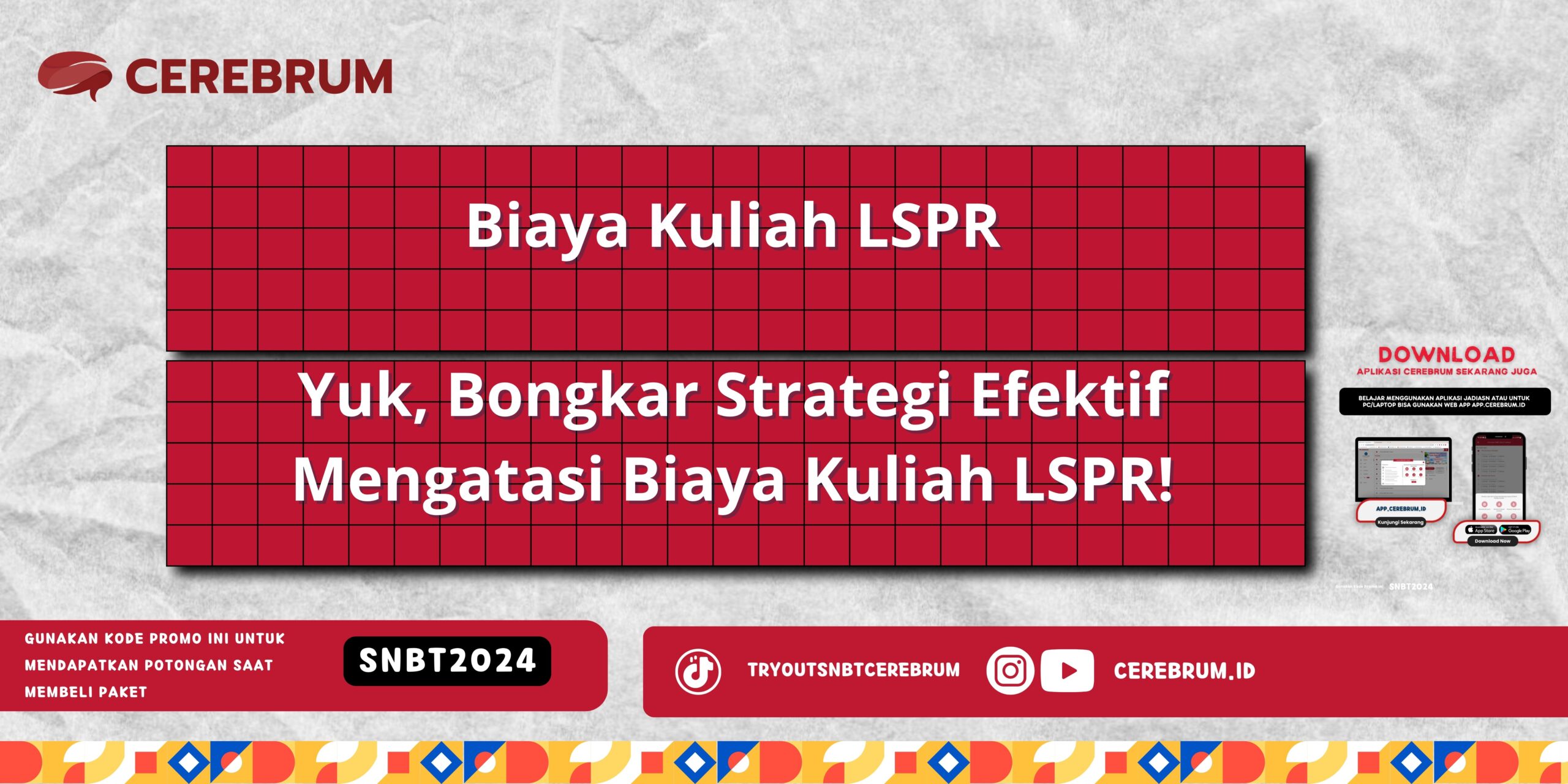 Biaya Kuliah LSPR - Yuk, Bongkar Strategi Efektif Mengatasi Biaya Kuliah LSPR!