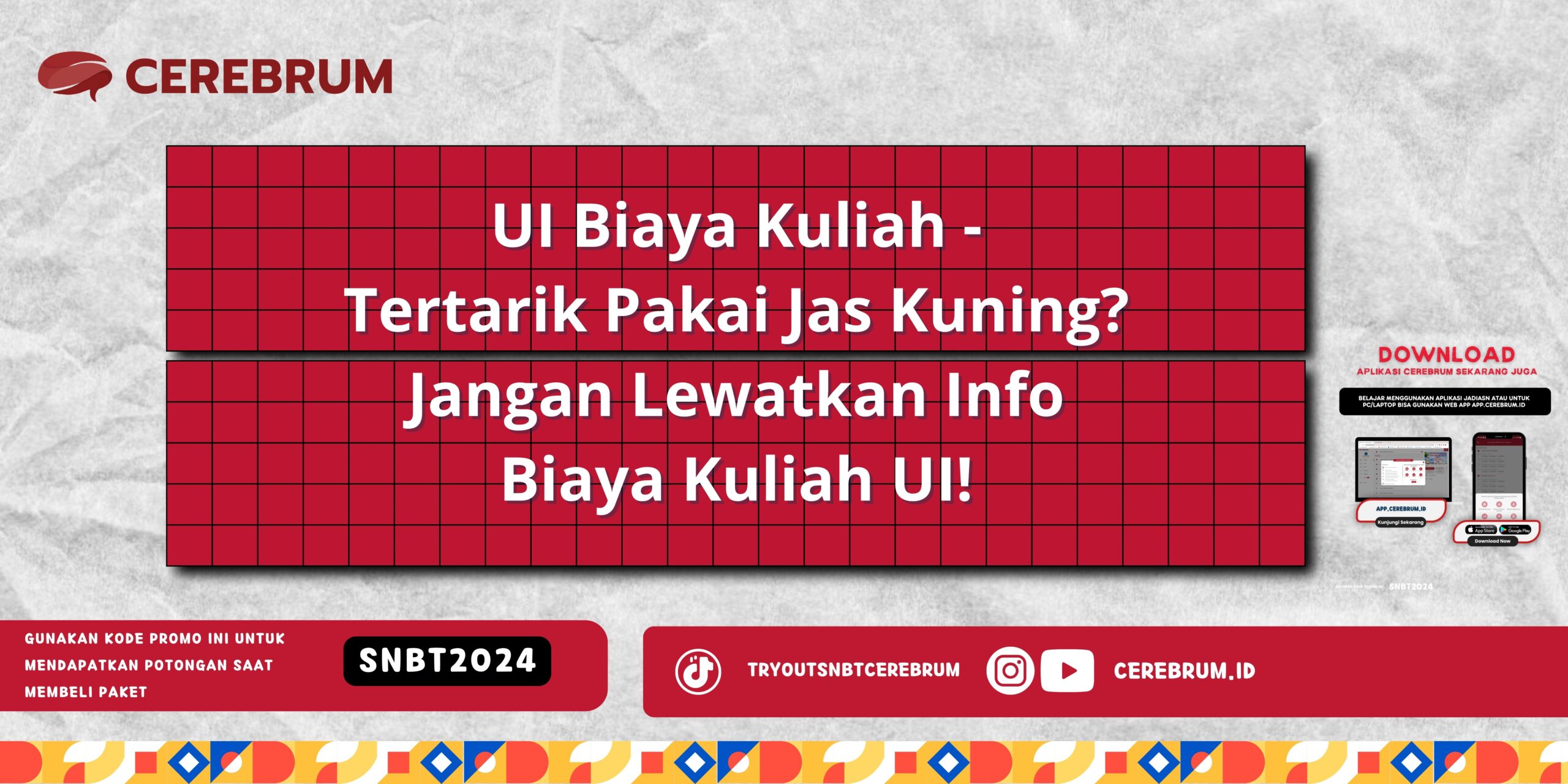 UI Biaya Kuliah - Tertarik Pakai Jas Kuning? Jangan Lewatkan Info Biaya Kuliah UI!