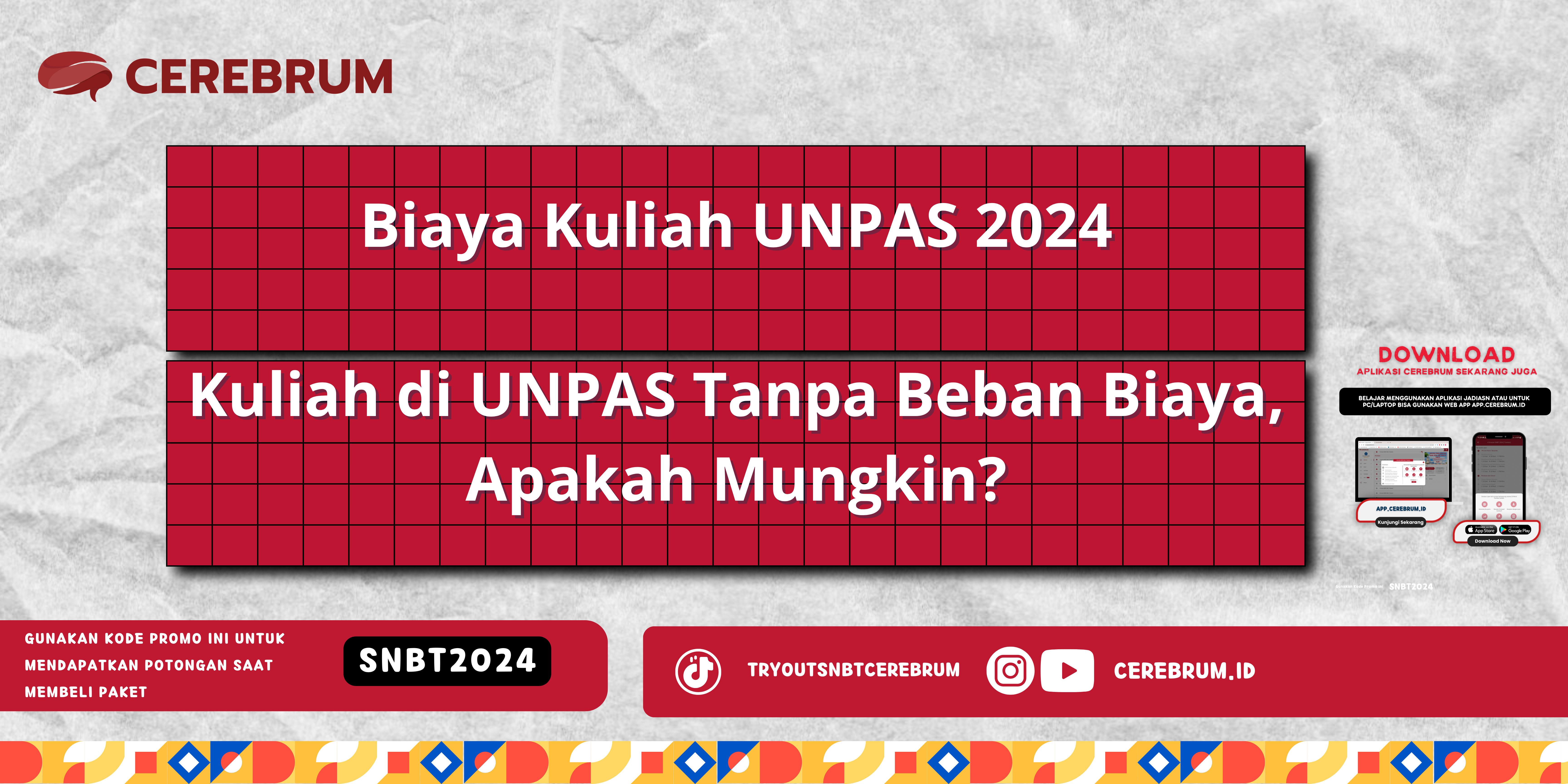 Biaya Kuliah UNPAS 2024 - Kuliah di UNPAS Tanpa Beban Biaya, Apakah Mungkin?