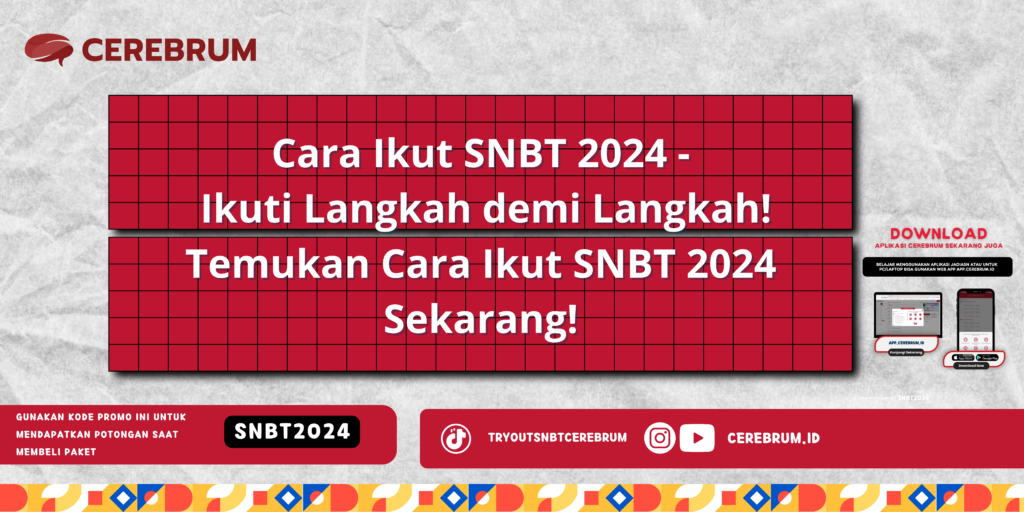 Cara Ikut SNBT 2024