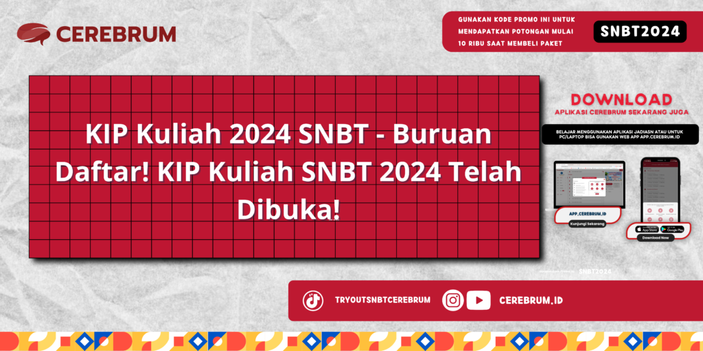 KIP Kuliah 2024 SNBT