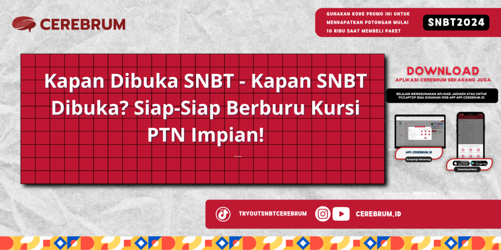 Kapan Dibuka SNBT