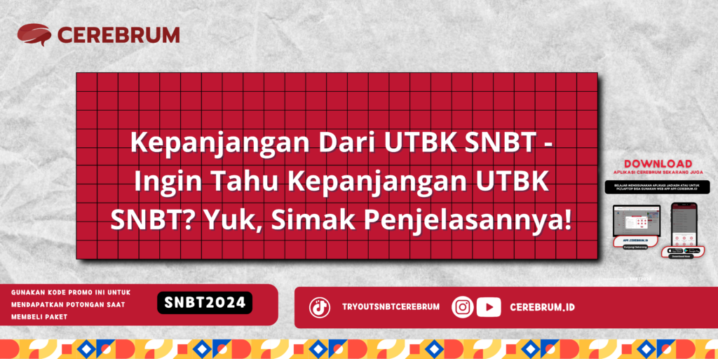 Kepanjangan Dari UTBK SNBT