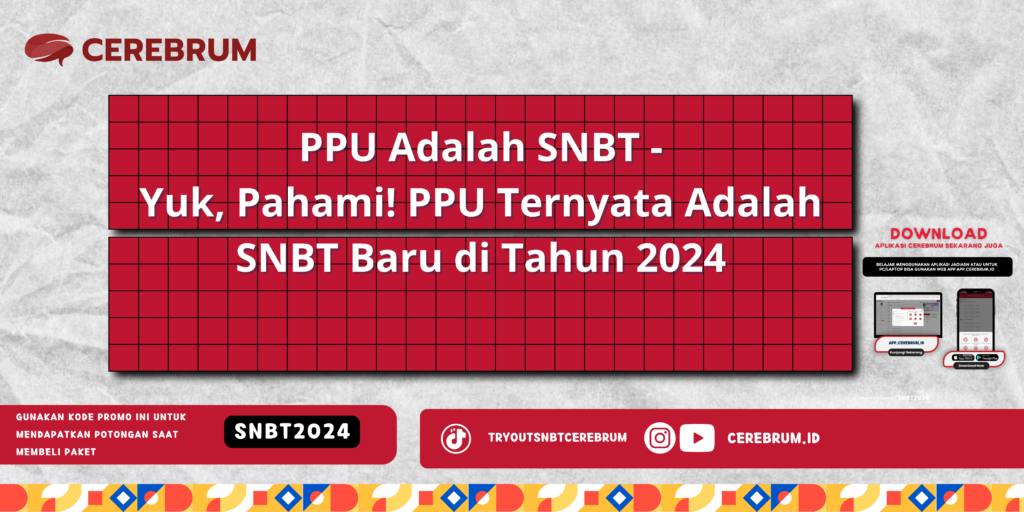 PPU Adalah SNBT