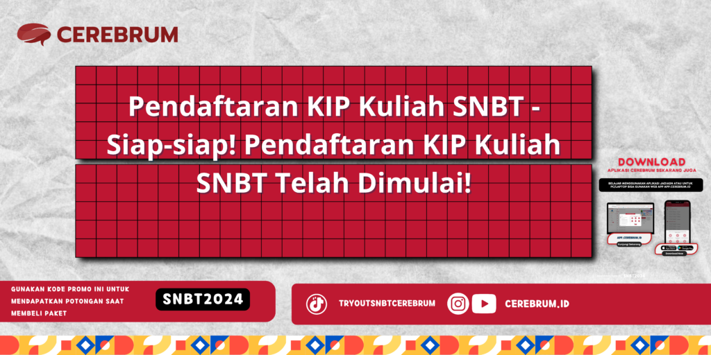 Pendaftaran KIP Kuliah SNBT