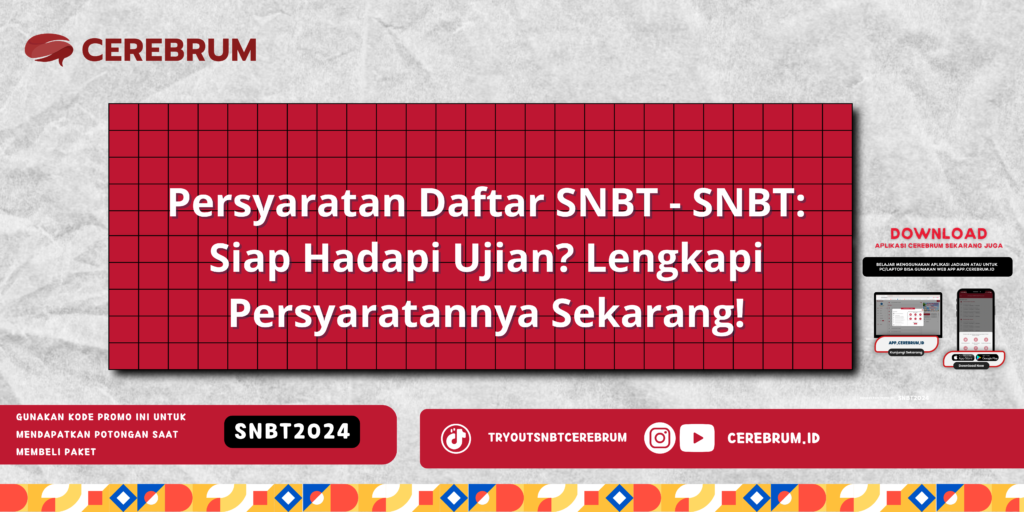 Persyaratan Daftar SNBT