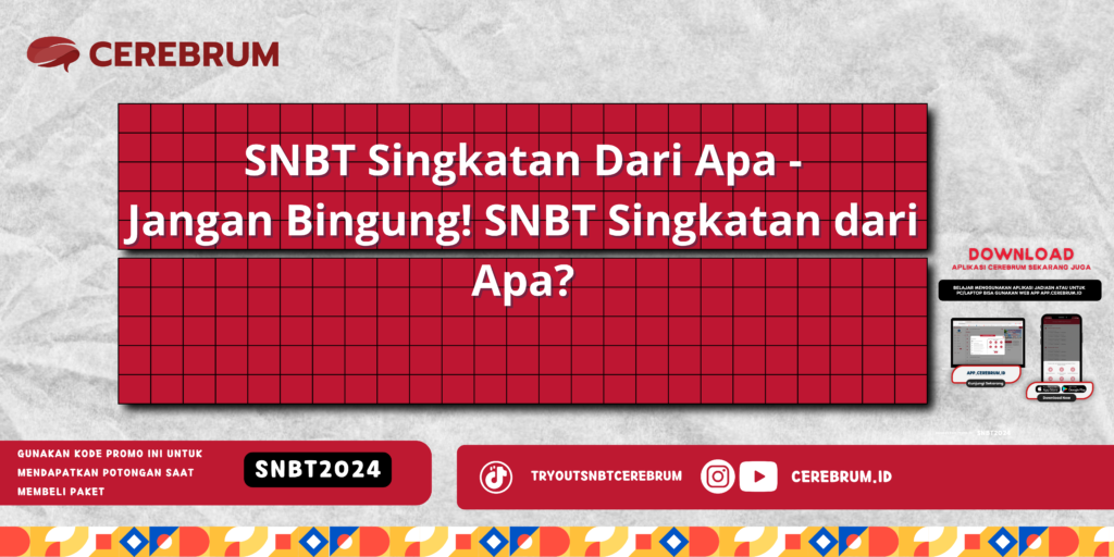 SNBT Singkatan Dari Apa