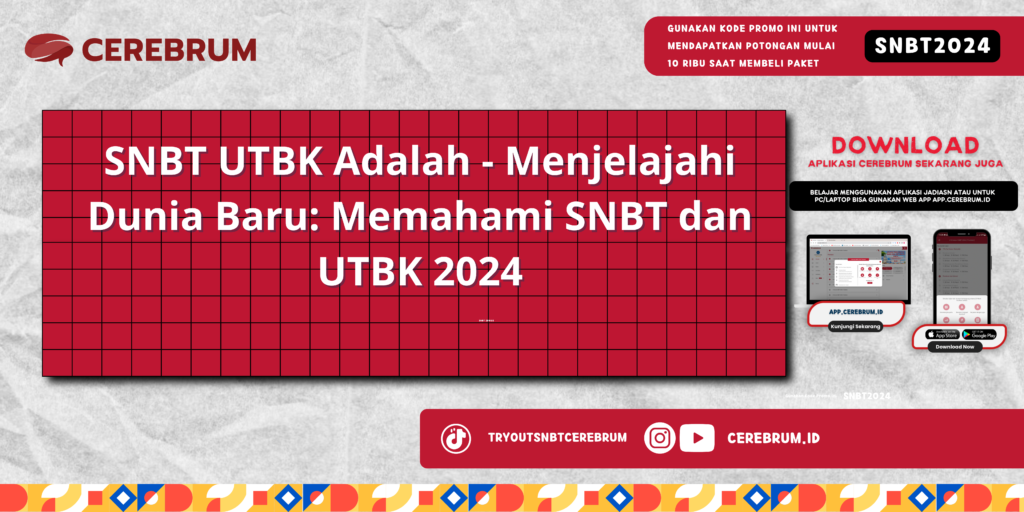 SNBT UTBK Adalah