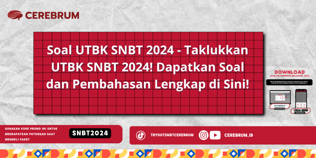 Soal UTBK SNBT 2024