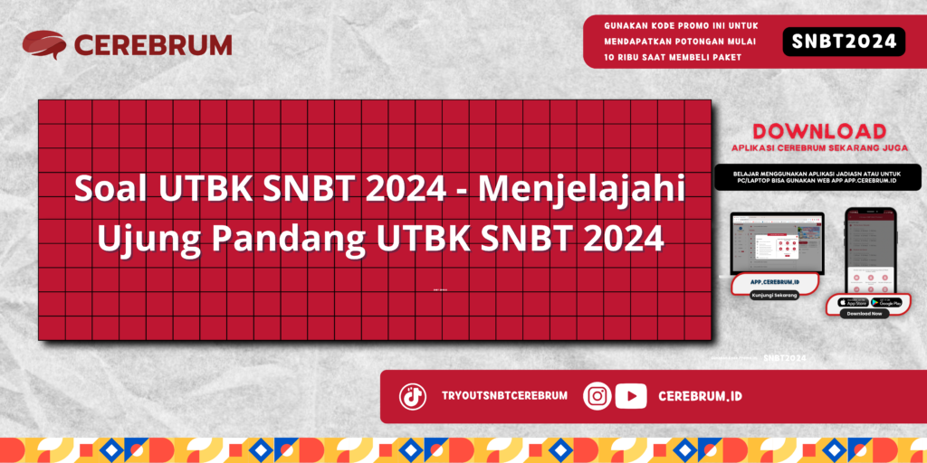 Soal UTBK SNBT 2024