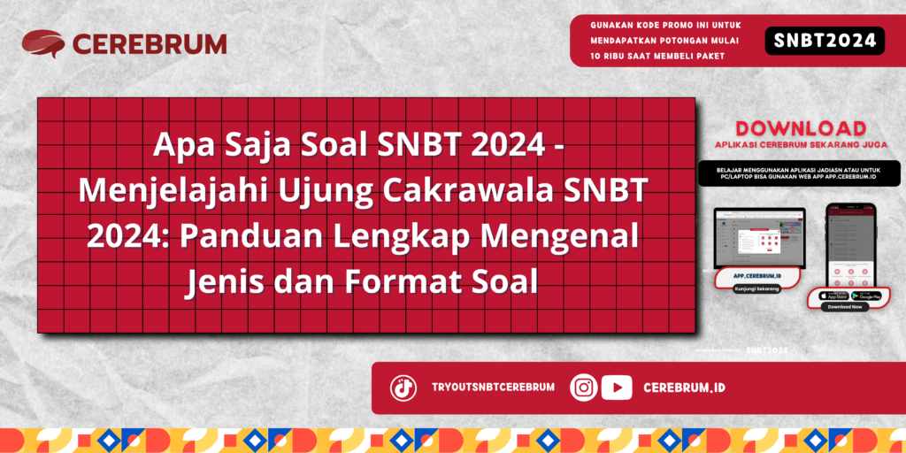 Apa Saja Soal SNBT 2024