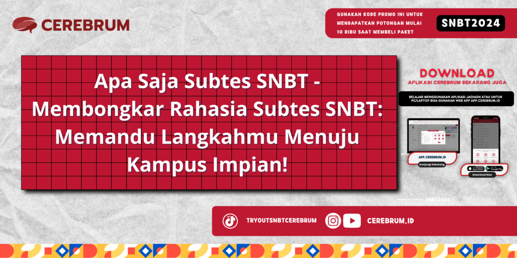 Apa Saja Subtes SNBT