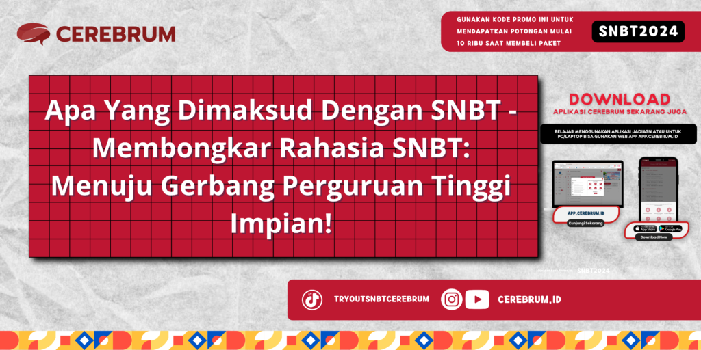 Apa Yang Dimaksud Dengan SNBT