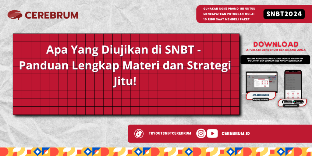 Apa Yang Diujikan di SNBT