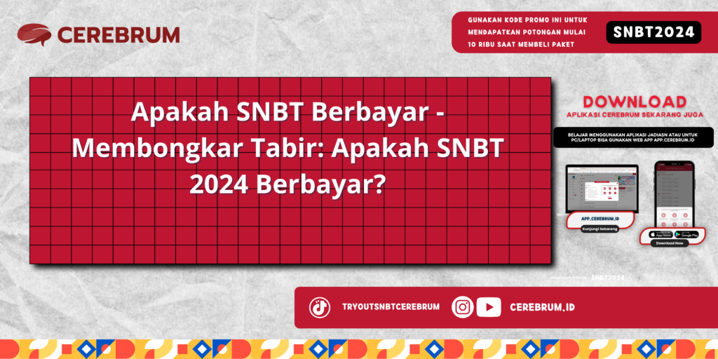 Apakah SNBT BerbayarR