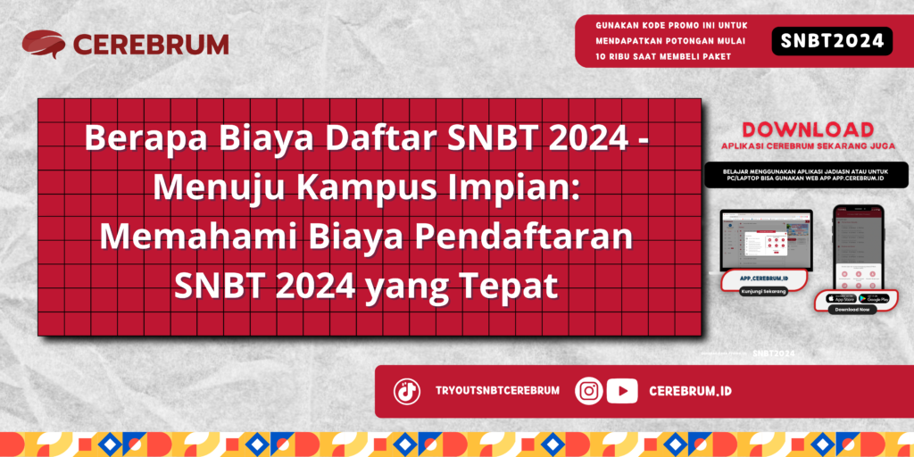 Berapa Biaya Daftar SNBT 2024