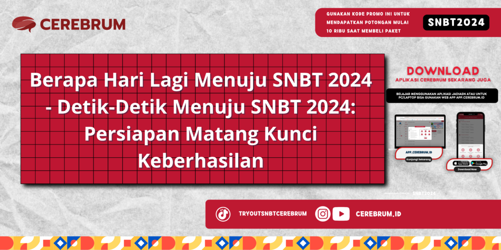 Berapa Hari Lagi Menuju SNBT 2024