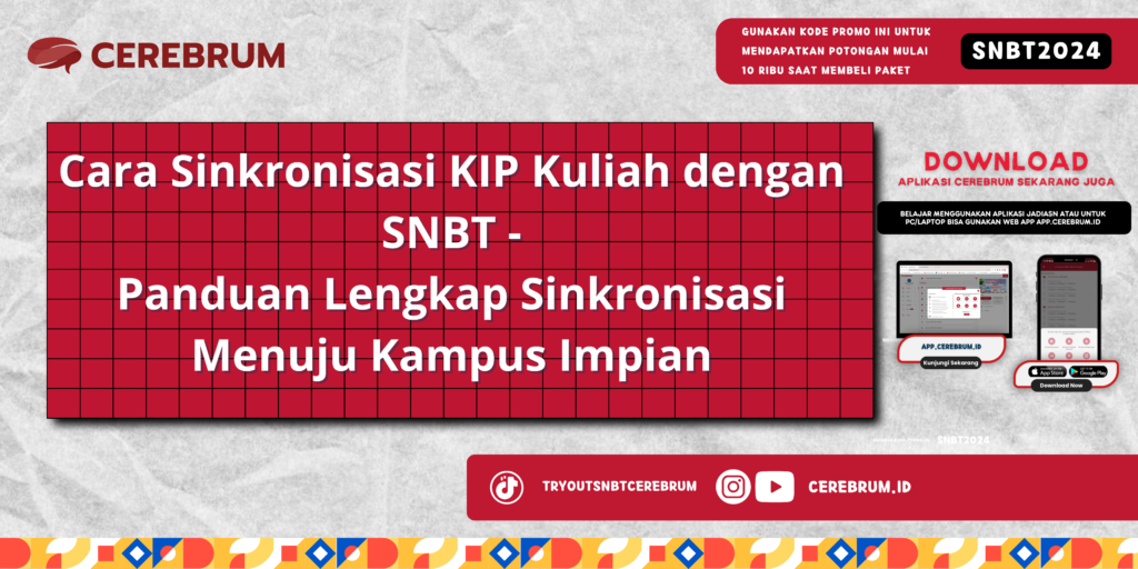 Cara Sinkronisasi KIP Kuliah dengan SNBT