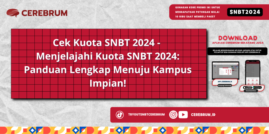 Cek Kuota SNBT 2024