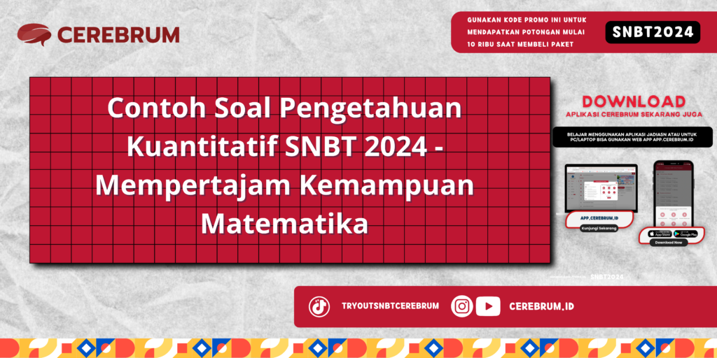 Contoh Soal Pengetahuan Kuantitatif SNBT 2024