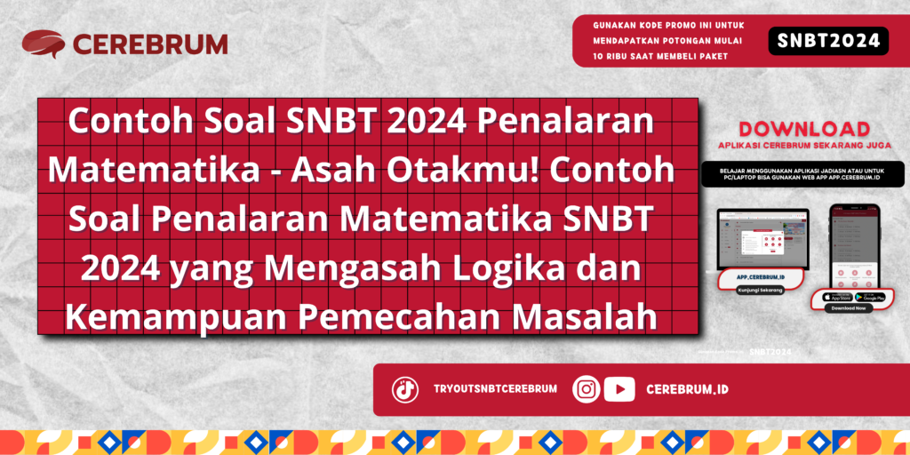 Contoh Soal SNBT 2024 Penalaran Matematika