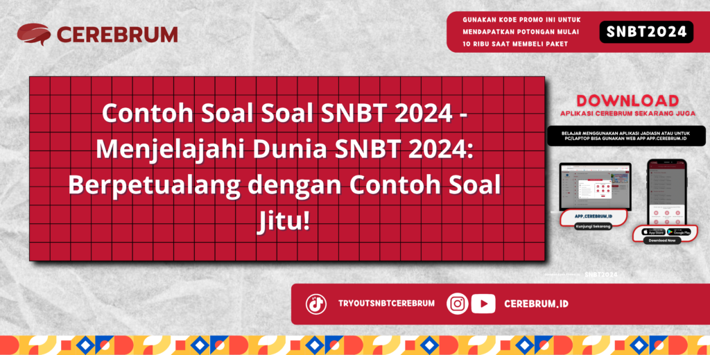 Contoh Soal Soal SNBT 2024