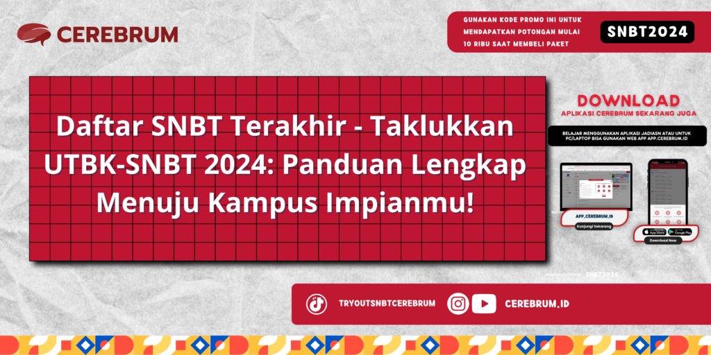 Daftar SNBT Terakhir