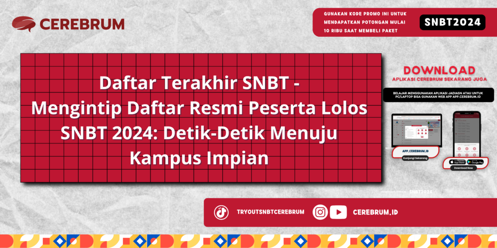 Daftar Terakhir SNBT