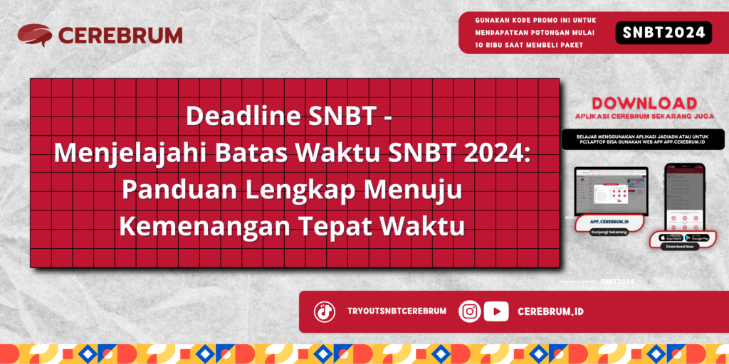 Deadline SNBT