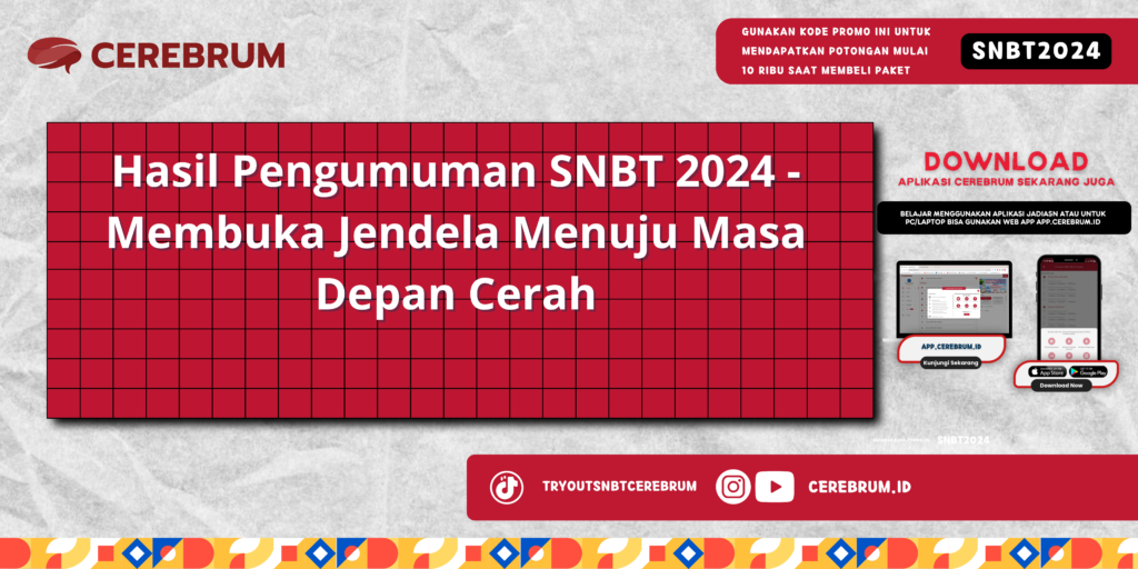 Hasil Pengumuman SNBT 2024