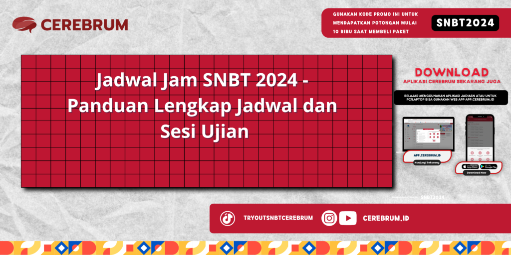 Jadwal Jam SNBT 2024