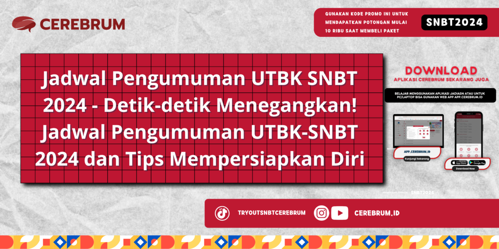 Jadwal Pengumuman UTBK SNBT 2024