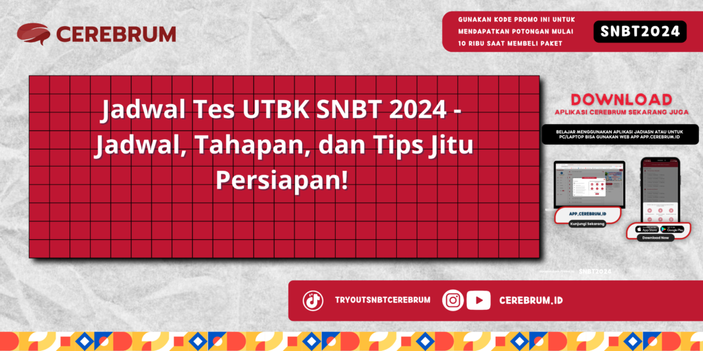 Jadwal Tes UTBK SNBT 2024