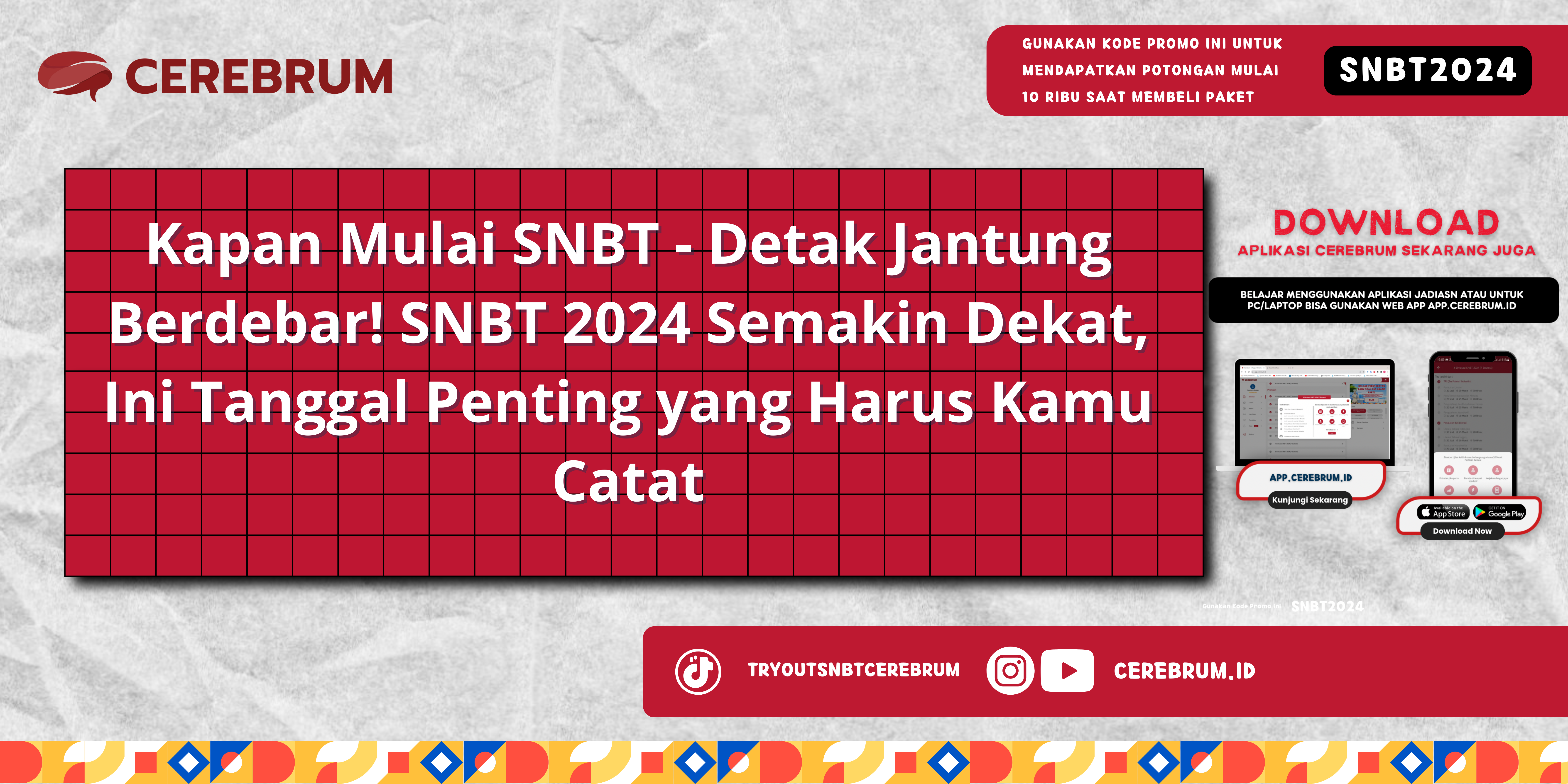Kapan Mulai SNBT