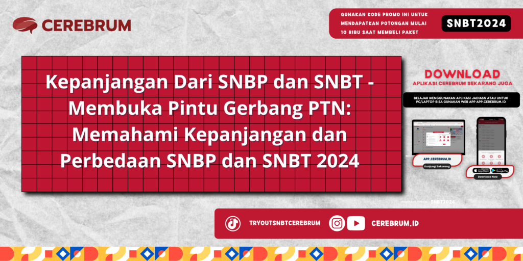 Kepanjangan Dari SNBP dan SNBT