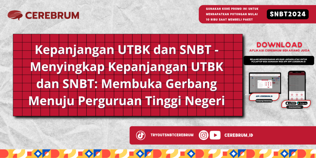 Kepanjangan UTBK dan SNBT