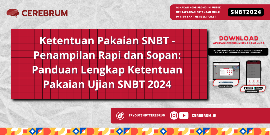 Ketentuan Pakaian SNBT