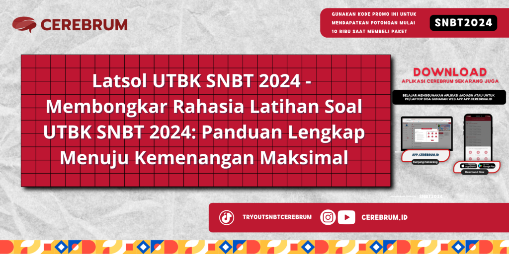 Latsol UTBK SNBT 2024