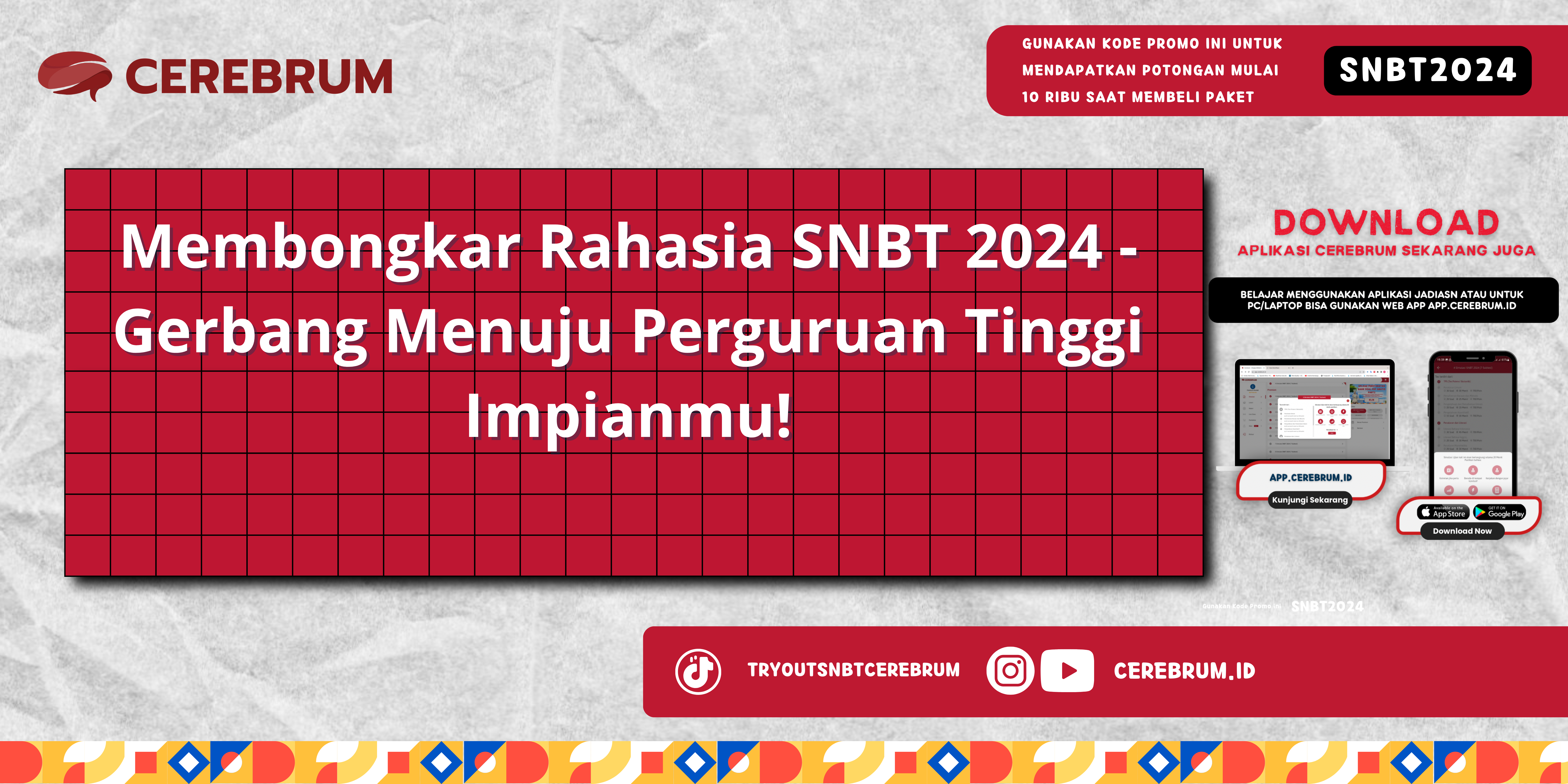 Membongkar Rahasia SNBT 2024
