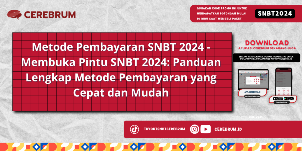 Metode Pembayaran SNBT 2024