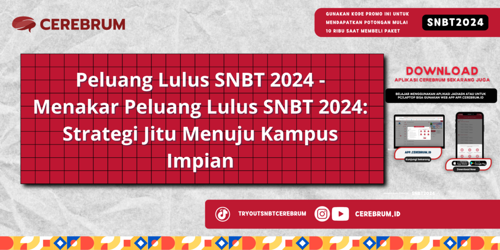 Peluang Lulus SNBT 2024