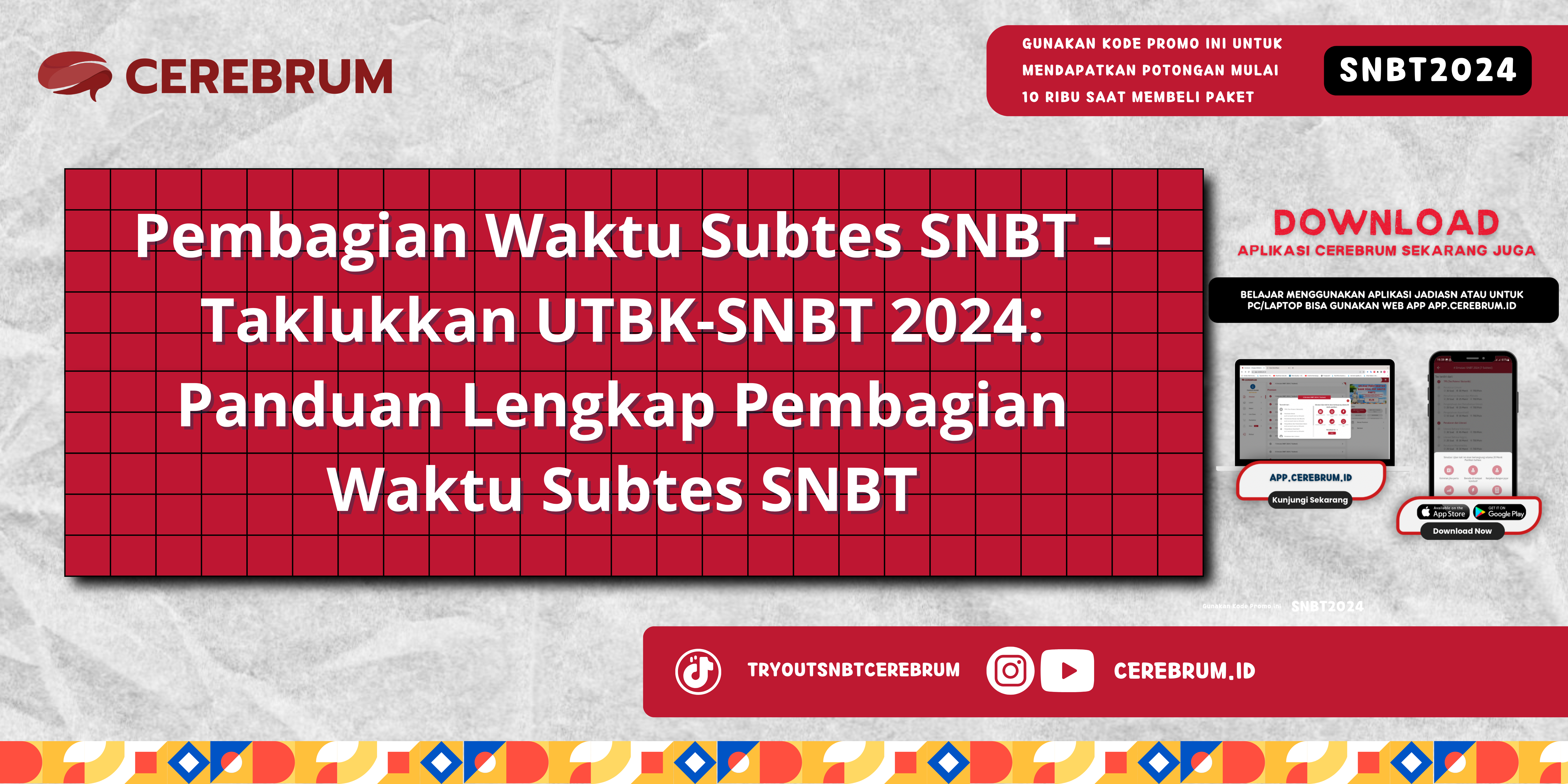 Pembagian Waktu Subtes SNBT
